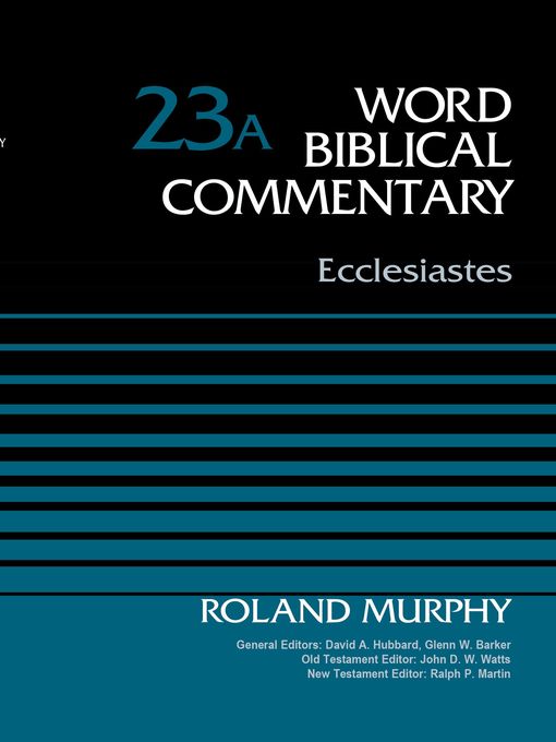 Title details for Ecclesiastes, Volume 23A by Roland E. Murphy - Available